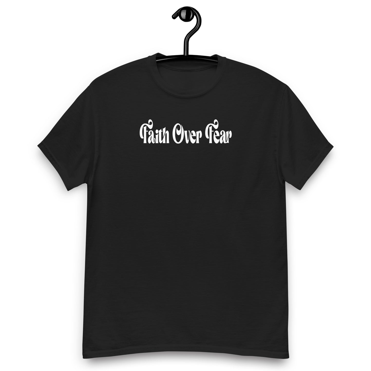 Faith Over Fear Cotton T-Shirt