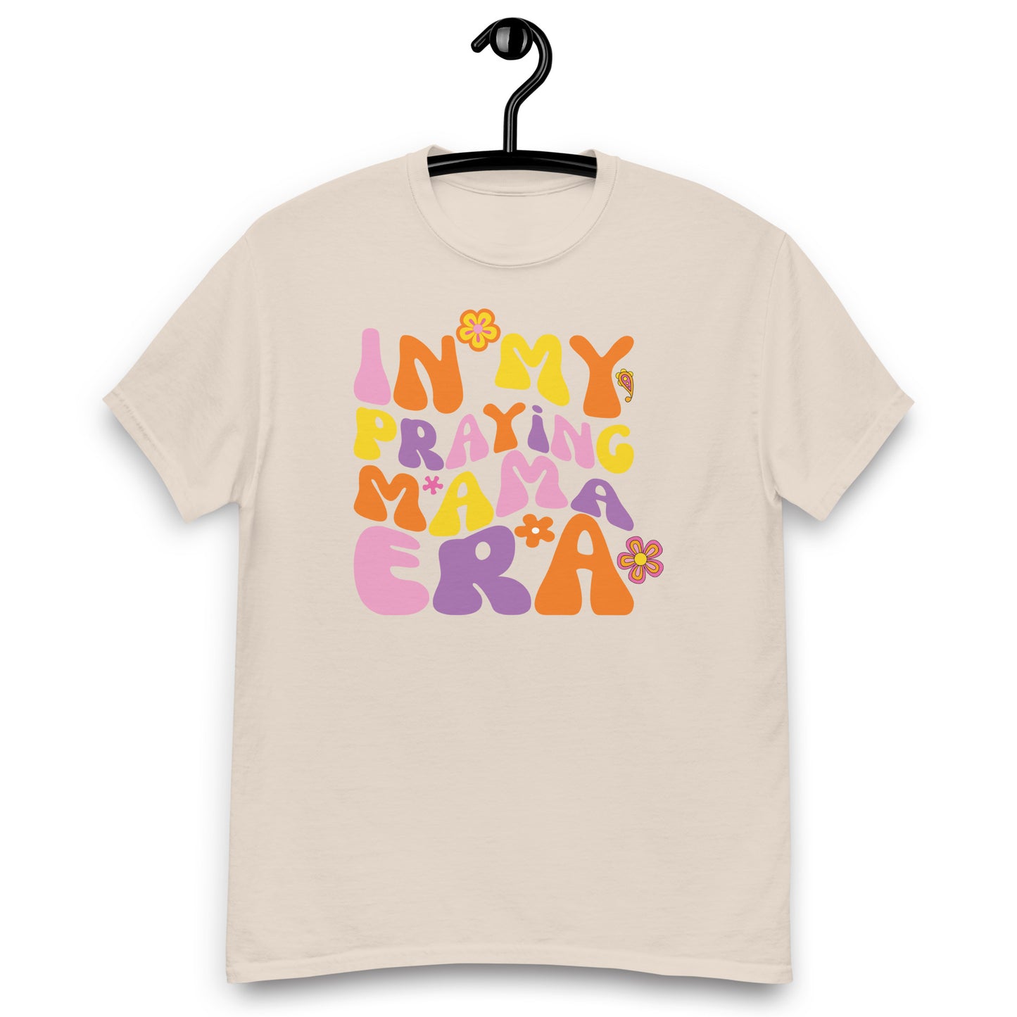 In My Praying Mama Era - Empowering Mother's Tee