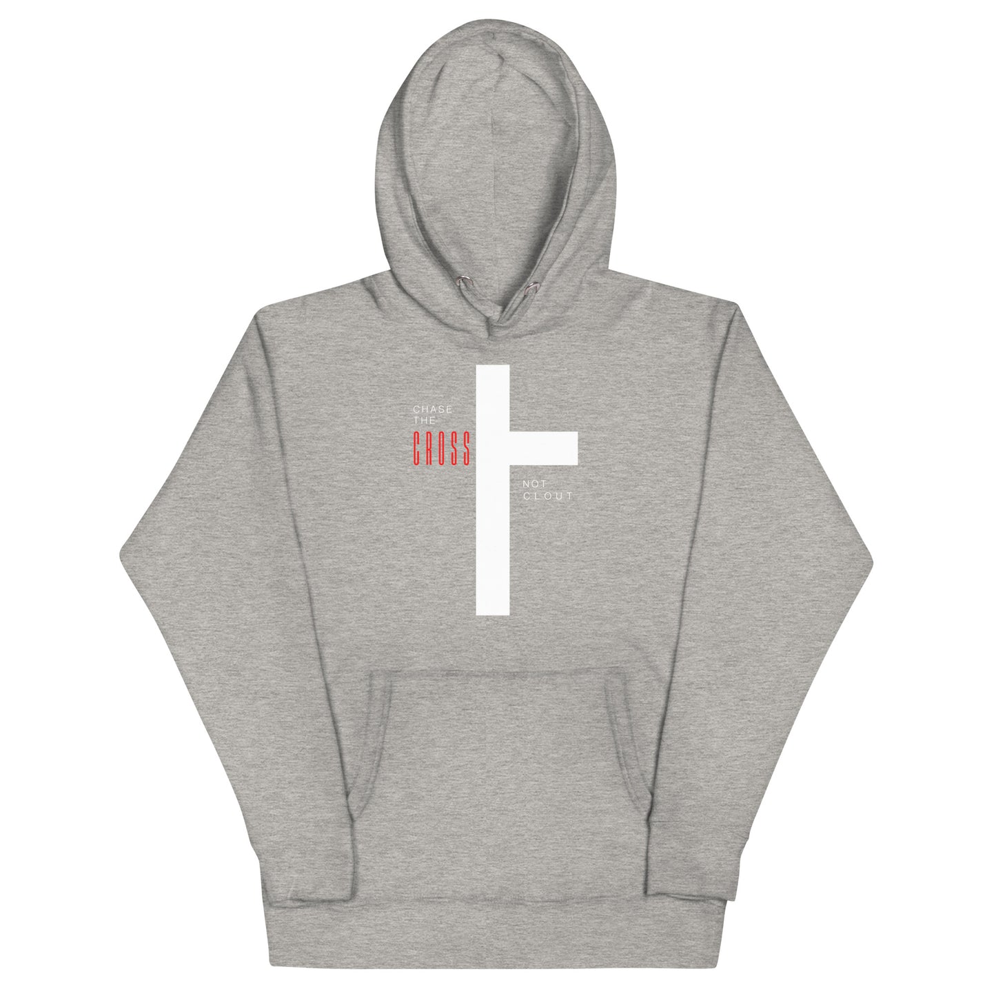 Chase The Cross Not Clout Hoodie