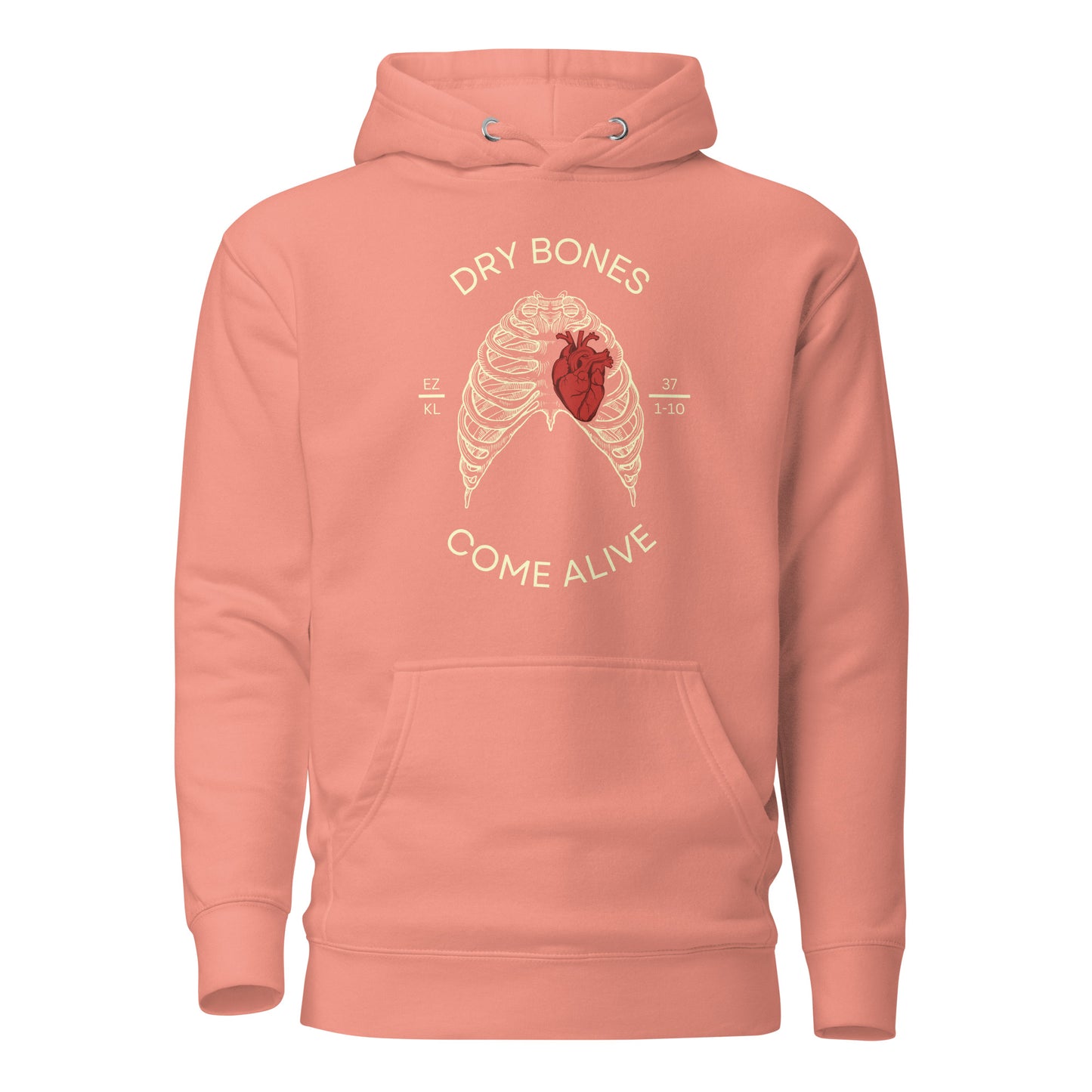 Dry Bones Come Alive Hoodie