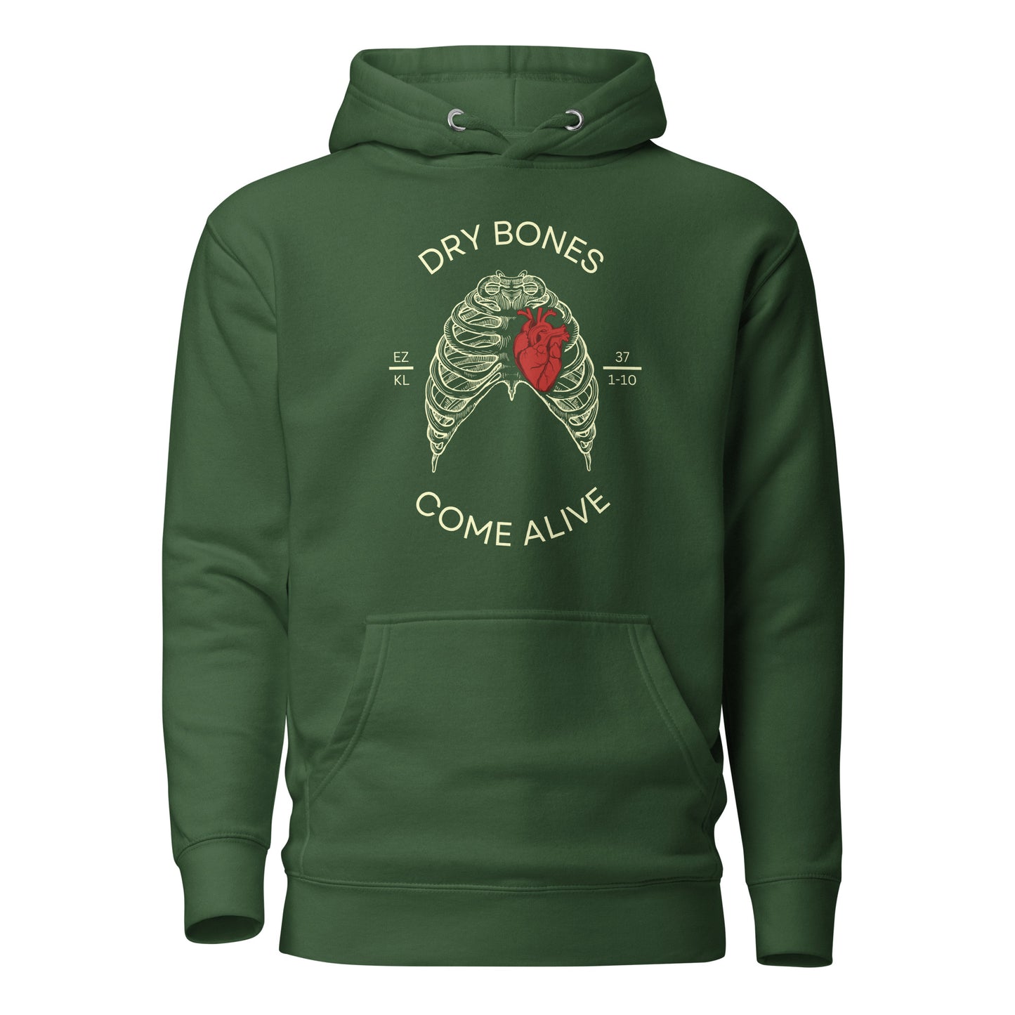 Dry Bones Come Alive Hoodie