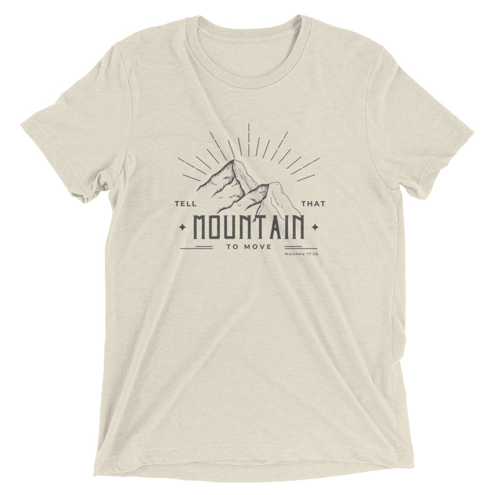 Tell That Mountain to Move Short Sleeve T-shirt