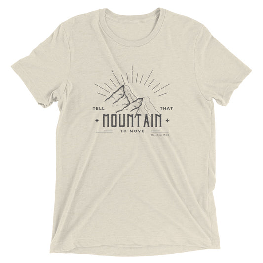 Tell That Mountain to Move Short Sleeve T-shirt